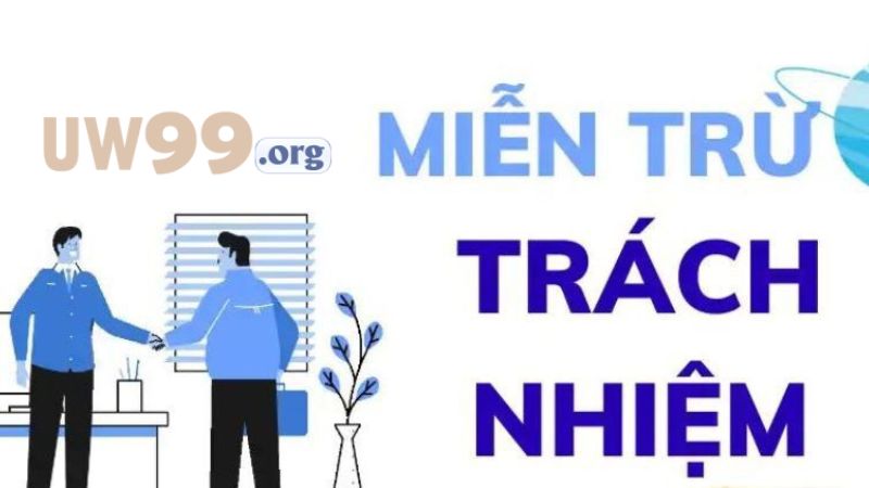 Miễn trừ trách nhiệm uw99 org